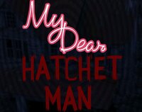 My Dear Hatchet Man screenshot, image №3248784 - RAWG