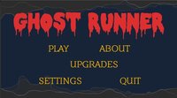 Ghost Runner (Gaming Bro 13) screenshot, image №2381030 - RAWG