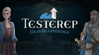 Testerep: New Beginnings screenshot, image №3688965 - RAWG