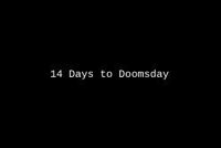 14 Days To Doomsday screenshot, image №3658422 - RAWG