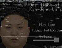 One Night at Kim Jong Un's screenshot, image №3190912 - RAWG