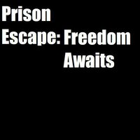 Prison Escape: Freedom Awaits screenshot, image №2931995 - RAWG