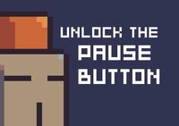 Unlock the Pause Button screenshot, image №2645795 - RAWG