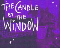 The Candle by the Window. screenshot, image №3506877 - RAWG