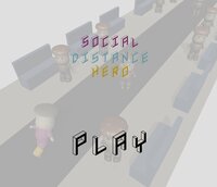Social Distance Hero screenshot, image №2536561 - RAWG