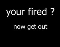your fired ? screenshot, image №3452736 - RAWG