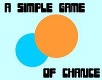 a Simple Game of Chance screenshot, image №1256381 - RAWG