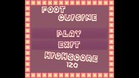 Foot Cuisine screenshot, image №3129270 - RAWG