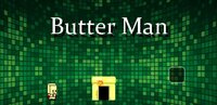 ButterMan (1MB) screenshot, image №3003775 - RAWG