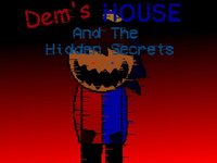 Dems House And The Hidden Secrets (Chapter 2) screenshot, image №2282905 - RAWG