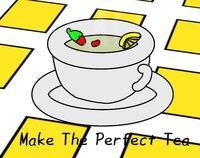 Make The Perfect Tea screenshot, image №3238597 - RAWG