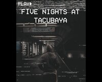 Five Nights at Tacubaya screenshot, image №3664312 - RAWG