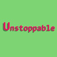 Unstoppable (HordeOfToast) screenshot, image №3070547 - RAWG