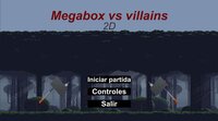 Megabox vs Villains 2D screenshot, image №3655852 - RAWG