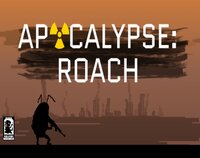 Apocalypse: Roach screenshot, image №3588155 - RAWG