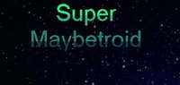 Super Maybetroid screenshot, image №2251497 - RAWG