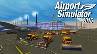 Airport Simulator 2015 screenshot, image №96066 - RAWG