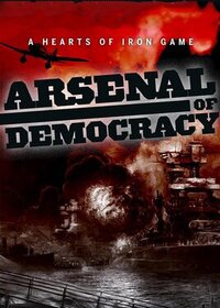 Arsenal of Democracy: A Hearts of Iron Game screenshot, image №3689661 - RAWG