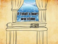 If Tybalt's Heart Was Stolen screenshot, image №3352711 - RAWG