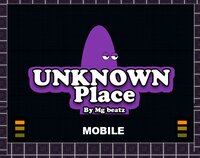 Unknown Place by Mg beatz Mobile screenshot, image №2464192 - RAWG