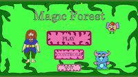 Magic Forest (itch) (symphoniaGames) screenshot, image №1918246 - RAWG