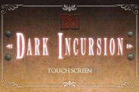 Dark Incursion screenshot, image №1415930 - RAWG