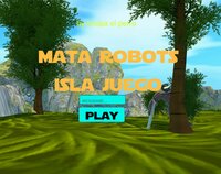 kill robots island game screenshot, image №2908552 - RAWG