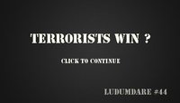 Terrorists win ? screenshot, image №1915608 - RAWG