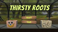 Thirsty roots screenshot, image №3769269 - RAWG