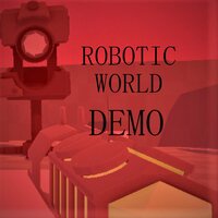 Robotic World Demo screenshot, image №3161584 - RAWG