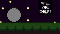 Will You Golf? screenshot, image №2795406 - RAWG