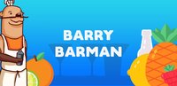 Barry Barman (Android) screenshot, image №1636833 - RAWG