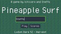 Pineapple Surf screenshot, image №3731305 - RAWG