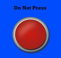 Do Not Press the Button (BraveDave321) screenshot, image №3269283 - RAWG