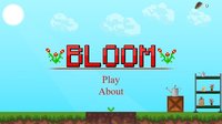 Bloom (itch) (Galactic Games) screenshot, image №2353407 - RAWG
