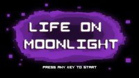 Life On Moonlight screenshot, image №1863470 - RAWG