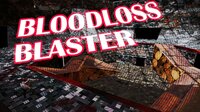 Bloodloss Blaster screenshot, image №3467601 - RAWG