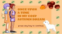 once upon a time in my cozy autumn dream screenshot, image №3577217 - RAWG