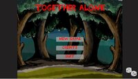 Together Alone (sharpai.group) screenshot, image №2894756 - RAWG