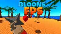 Bloons FPS screenshot, image №2653334 - RAWG