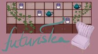 FuturisTea screenshot, image №3219251 - RAWG
