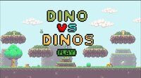 Dino Vs Dinos screenshot, image №3856770 - RAWG