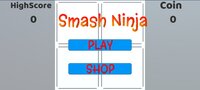 Smash Ninja screenshot, image №3302374 - RAWG