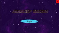 StarShip Racers screenshot, image №3616654 - RAWG