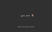 You Are: Demo screenshot, image №1877003 - RAWG