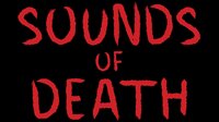 Sounds of Death screenshot, image №3300796 - RAWG