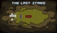 The Last Stand (Sten4321, andr4376, Chimaron, chasoe) screenshot, image №1086776 - RAWG