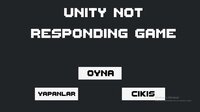 Unity Not Responding Game screenshot, image №2939265 - RAWG