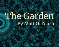 The Garden (itch) (Matt O'Tousa) screenshot, image №1915985 - RAWG