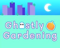 Ghostly Gardening screenshot, image №3069091 - RAWG